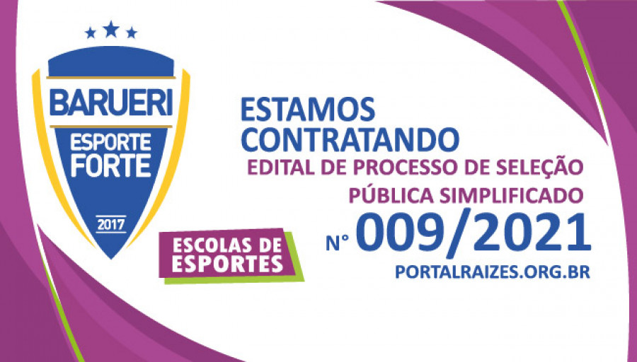 EDITAL DE PROCESSO DE SELE&Ccedil;&Atilde;O P&Uacute;BLICA SIMPLIFICADO N&deg; 009/2021